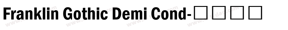 Franklin Gothic Demi Cond字体转换